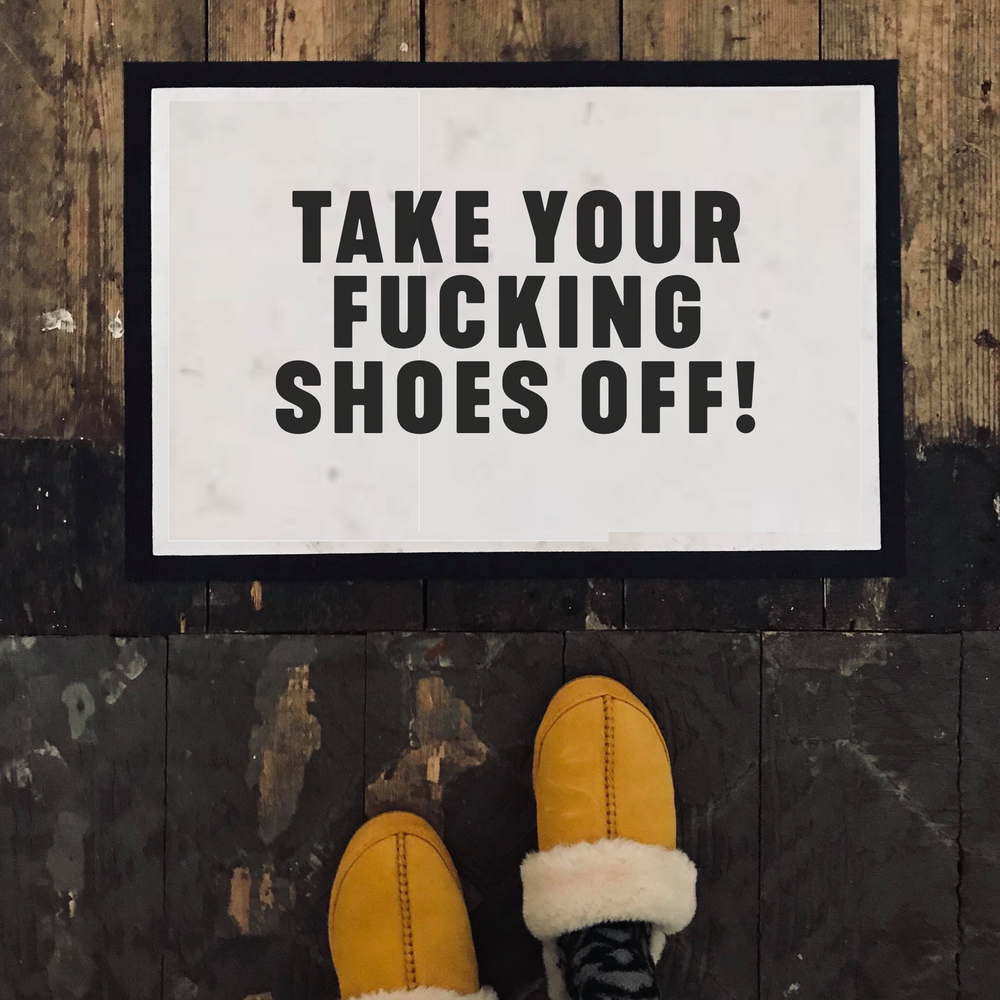 Take Your Fucking Shoes Off Door Mat #1 image